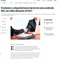 Fusiones y adquisiciones tuvieron una cada de 86% en valor durante el 2017